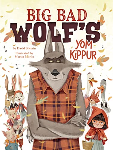 Big Bad Wolf's Yom Kippur (The Big Bad Wolf Diaries, 1)
