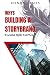 WAYS BUILDING A STORYBRAND : Essential Skills For Men