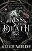Kiss of Death (Tempting the Fates, #1)
