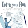 Enter Your Flow: ...