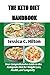 THE KETO DIET HANDBOOK: You...