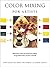 The Art of Color Mixing: Mi...