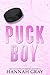Puck Boy (The Puck Boys of Brooks University, #1)