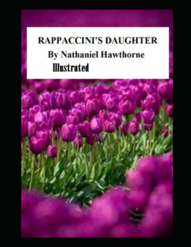 Rappaccini's Daughter Illustrated