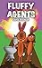 Fluffy Agents