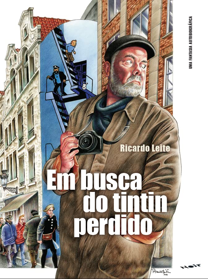 Em Busca do Tintin Perdido uma Fantasia Autobiografica (Em Portugues do Brasil)