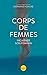 Corps de femmes - Incarner ...