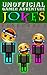 Jokes Minecraft: Unofficial...