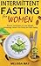 Intermittent Fasting for Wo...