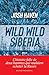Wild Wild Siberia