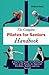 The Complete Pilates for Se...