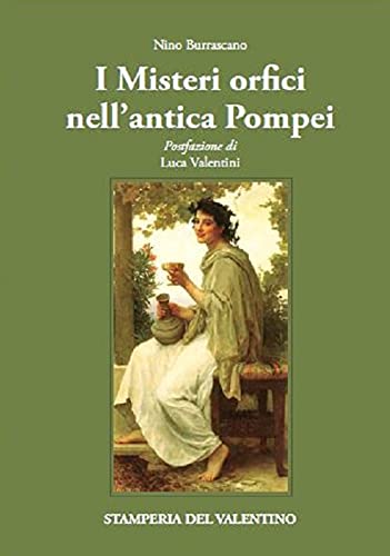 I misteri orfici nell'antica Pompei (Paperback)
