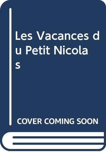 LES VACANCES DU PETIT NICOLAS