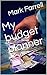 My budget planner by Mark Farrell