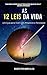 As 12 Leis da Vida: Um Guia...