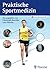 Praktische Sportmedizin by Christoph Raschka