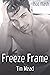 Freeze Frame