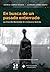 En busca de un pasado enterrado by Ainhoa Campos Posada