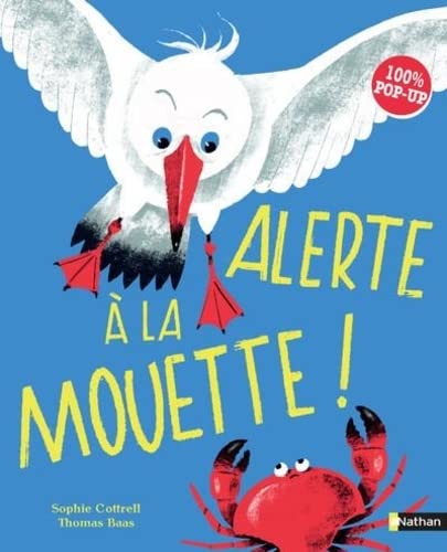 Alerte à la mouette ! 100% Pop-up (Hardcover)