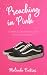 Preaching in Pink: Sermons,...