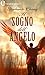 Il sogno dell'angelo (eLit)