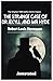The Strange Case Of Dr. Jekyll And Mr. Hyde: with annotated