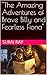 "The Amazing Adventures of ...