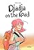 Djadja on the road