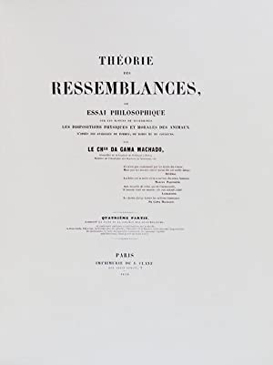 Théorie des ressemblances ou essai philosophique sur les moyens de déterminer les dispositions physiques et morales des animaux d'après les analogies des formes, de robes et de couleurs (Unknown Binding)