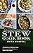 Stew Cookbook: Quick and Ea...