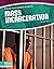 Mass Incarceration (Focus on Current Events)
