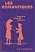 Les Romantiques: L'Angleter...
