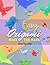 Easy Origami Book for Kids:...