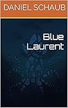 Blue Laurent