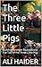 The Three Little Pigs: Buil...