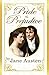 PRIDE AND PREJUDICE / An Unforgettable Love Story of Pride, P... by Eternal Classics