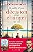 Il suffit d'une décision pour changer de vie by Anthony Nevo