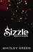 Sizzle - Knistern in der Küche (The Sizzle TV Series (German Edition))