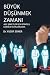 Büyük Düşünmek Zamanı ;Aile Şirketleri İçin stateji, Liderlik... by Yusuf Soner Büyük Düşünmek Zamanı ;Aile Şirketleri İçin stateji, Liderlik... by Yusuf Soner