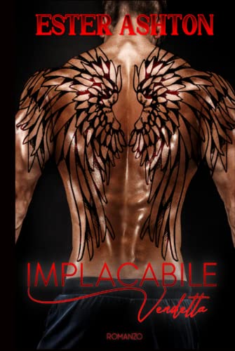 Implacabile Vendetta (Italian Edition)