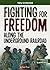 Fighting for Freedom Along the Underground Railroad by Shawn Pryor