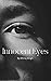 Innocent Eyes by Dhiraj Singh