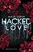 Hacked Love by Maja Lorim
