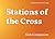 Stations of the Cross - For Kids by Jennifer Craig