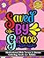 Saved by Grace by Alicia E Publishing Co