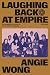 Laughing Back at Empire: The Grassroots Activism of The Asianadian Magazine, 1978–1985 (Human Rights and Social Justice Series, 3)