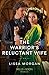 The Warrior's Reluctant Wife