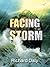 Facing the Storm