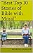 “Best Top 10 Stories of Bible with Moral” by Sharon Lawrence