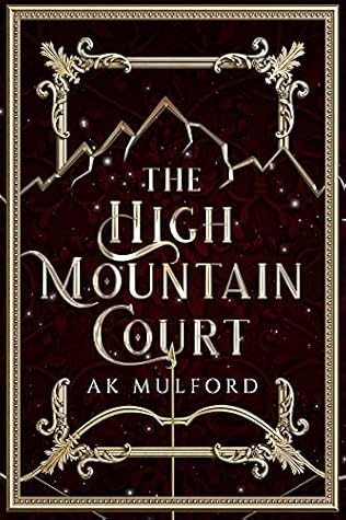 The High Mountain Court (Five Crowns of Okrith #1)